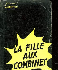 LA FILLE AUX COMBINES