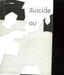 SUICIDE OU SURVIE DE L'OCCIDENT?. LEBRET L. J.