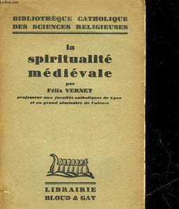 LA SPIRITUALITE MEDIEVALE
