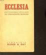 ECCLESIA ENCYCLOPEDIE POPULAIRE DES CONNAISSANCES RELIGIEUSES. AIGRAIN R.