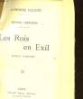 OEUVRES COMPLETES - LES ROIS EN EXIL - SUIVI DE - ROSE ET NINETTE. DAUDET ALPHONSE