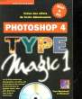 PHOTOSHOP 4 TYPE MAGIC 1. LAI DAVID - SIMSIC GREG