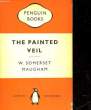 THE PAINTED WEIL. MAUGHAM SOMERSET