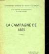 LA CAMPAGNE DE 1805. COLLECTIF