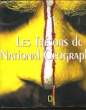 LE TRESORS DU NATIONAL GEOGRAPHIC. COLLECTIF