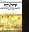 EN EGYPTE AU TEMPS DES RAMSES 1300/1100. MONTET PIERRE
