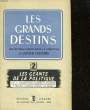 LES GRANDS DESTINS - 1° SERIE - LES GEANTS DE LA POLITIQUE - DE LOUIS 14 A TALLEYRAND - TOME 2. COLLECTIF