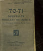 70 - 71 NOUVELLES FEUILLES DE ROUTE - DE LA FORTERESSE DE BRESLAU AUX ALLEES DE TOURNY. DEROULEDE PAUL