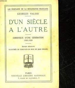 D4UN SIECLE A L'AUTRE - CHRONIQUE D'UNE GENERATION