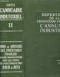 REPERTOIRE DE LA PRODUCTION FRANCAISE L'ANNUAIRE INDUSTRIEL - 3 TOMES. THOUARD