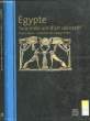 EGYPTE - TROIS MILLE ANS D'ART DECORATIF - MUSEE MYERS. COLLECTIF