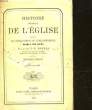 HISTOIRE GENERALE DE L'EGLISE DEPUIS LE COMMENTCEMENT DE L'ERE CHRETIENNE - TOME 3. DARRAS J. E.