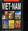 VIET-NAM. GUILLAUME XAVIER - NEPOTE JACQUES