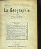 LA GEOGRAPHIE - N&deg; 3-4 - TOME47 - REVUE MENSUELLE. COLLECTIF