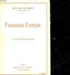 FEMMES FORTES. FORCE DUC DE LA