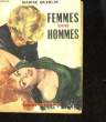 FEMMES SANS HOMMES. QUERLIN MARSE