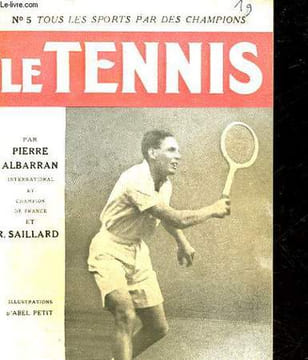 LE TENNIS - N°5. ALBARRAN PIERRE - DE NEXON ROBERT