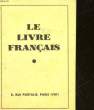 LE LIVRE FRANCAIS - 520° ANNEE - N° 34. COLLECTIF