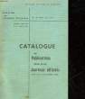 CATALOGUE DES PUBLICATIONS EDITEES PAR LES JOURNAUX OFFICIELS. COLLECTIF