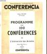 PROGRAMME DES 100 CONFERENCES DE L'UNIVERSITE DES ANNALES. COLLECTIF