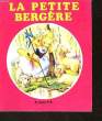 LA PETITE BERGERE. COLLECTIF