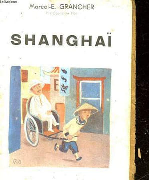 DHANGHAI. GRANCHER MARCEL E.