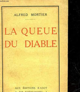 LA QUEUE DU DIABLE