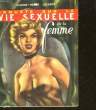 LA VIE SEXUELLE DE LA FEMME. LECONTE CLAUDE-HENRY
