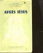 APRES JESUS. DAVID ABBE G.