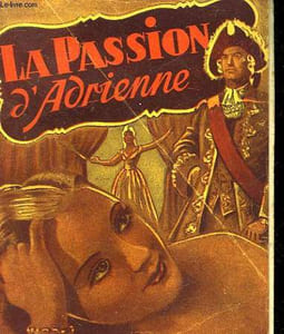 LA PASSION D'ADRIENNE