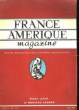 FRANCE-AMERIQUE MAGAZINE - 43° ANNEE - N°481 - 483. COLLECTIF