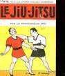 TOUS LES SPORTS PAR DES CHAMPIONS - LE JIU-JITSU - N°30. OKI