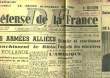 1 LOT DE 16 NUMEROS - LE GRAND QUOTIDIEN DU SOIR - D. F. - DEFENSE DE LA FRANCE - 4° ANNEE. COLLECTIF