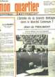 1 LOT DE 4 NUMEROS - MON QUARTIER - MONCEAU BATIGNOLLES -. COLLECTIF