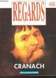 REGARDS SUR LA PEINTURE - N°48 - GRANACH. COLLECTIF
