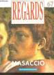 REGARDS SUR LA PEINTURE - N°67 - MASACCIO. COLLECTIF