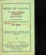 MODE DE CALCUL DES IMPOTS DIRECTS DE TAXES SUR LE CHIFFRE D'AFFAIRE ET DES PRINCIPAUX DROITS D'ENREGISTREMENT EN 1951. COLLECTIF