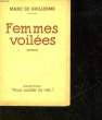 FEMMES VOILEES. GUILLERME MARC LE