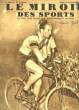 LE MIROIR DES SPORTS - N°807. COLLECTIF