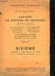 ENSEIGNEMENT SECONDAIRE - COURS SAINT-LOUIS - CAHIERS DE DEVOIR DE VACANCES - 6° - CAHIER N°1 - 2 et 3. COLLECTIF