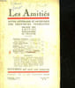 LES AMITIES REVUE LITTERAIRE ET ARTISTIQUE DES PROVINCES FRANCAISES - 15&deg; ANNEE - N&deg;10. COLLECTIF