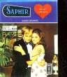 SAPHIR - N°38 - FAIS-MOI CONFIANCE. COLLECTIF