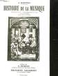 HISTOIRE DE LA MUSIQUE - TOME PREMIER - CLASSE DE 6° ET DE 5°. MARTINES C.
