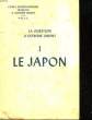 LA QUESTION D'EXTREME ORIENT - 1 - LE JAPON. COLLECTIF