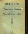 BULLETIN DE L'ASSOCIATION GENERALE DES ADMINISTRATEURS CIVILS - N°73 - AVRIL. COLLECTIF