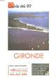 GUIDE ETE 89 - GIRONDE. COLLECTIF