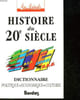 HISTOIRE DU 20&deg; SIECLE. COLLECTIF
