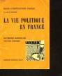 GUIDE D'INSTRUCTION CIVIQUE - LA VIE POLITIQUE EN FRANCE. COLLECTIF