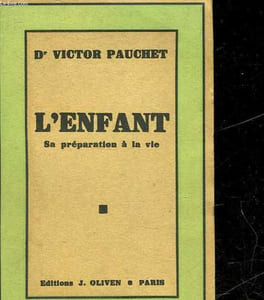 L'ENFANT - SA PREPARATION A LA VIE