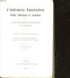 L'INFIRMIERE HOSPITALIERE - GUIDE THEORIQUE ET PRATIQUE DE L'ECOLE FLORENCE NIGHTINGALE DE BORDEAUX. COLLECTIF